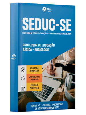Apostila SEDUC-SE 2025 - Professor de Educação Básica – Sociologia