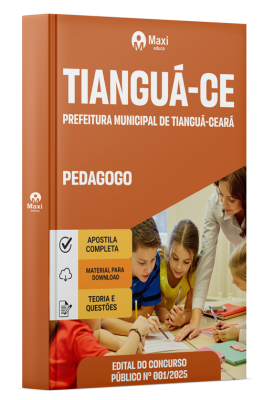 Apostila Prefeitura de Tianguá - CE 2025 - Pedagogo