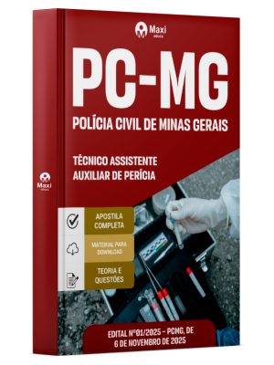 Apostila PC MG 2025 - Técnico Assistente - Auxiliar de Perícia