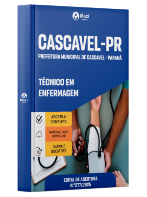 Apostila Prefeitura de Cascavel - PR 2025 - Técnico em Enfermagem