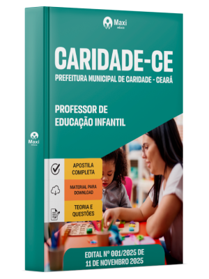 Apostila Prefeitura de Caridade-CE 2025 - Professor de Educação Infantil