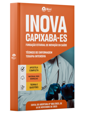 Apostila INOVA Capixaba 2025 - Técnico de Enfermagem - Terapia Intensiva