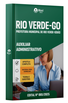 Apostila Prefeitura de Rio Verde-GO 2025 - Auxiliar Administrativo