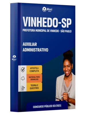 Apostila Prefeitura de Vinhedo - SP 2025 - Auxiliar Administrativo