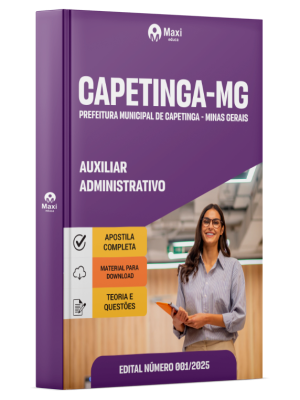 Apostila Prefeitura de Capetinga - MG 2026 - Auxiliar Administrativo