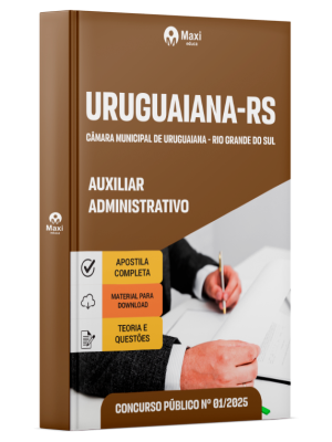 Apostila Câmara de Uruguaiana - RS 2026 - Auxiliar Administrativo