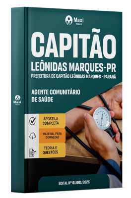 Apostila Prefeitura de Capitão Leônidas Marques - PR - 2025 - Agente Comunitário De Saúde
