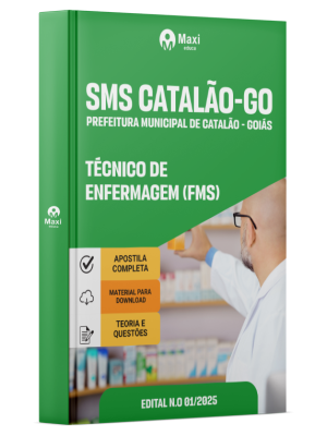 Apostila SMS Catalão-GO 2026 - Técnico de Enfermagem FMS