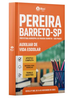 Apostila Prefeitura de Pereira Barreto - SP 2026 - Auxiliar de Vida Escolar