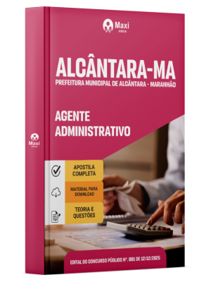 Apostila Prefeitura de Alcântara-MA 2026 - Agente Administrativo