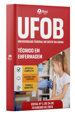 Apostila UFOB 2025 - Técnico em Enfermagem