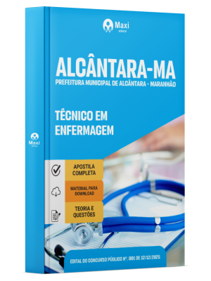 Apostila Prefeitura de Alcântara-MA 2026 - Técnico de Enfermagem