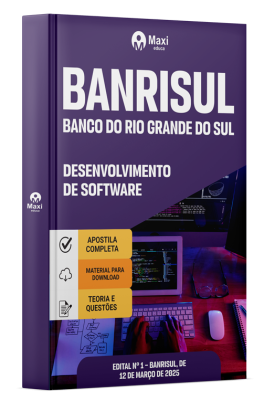 Apostila BANRISUL 2025 - Desenvolvimento De Software