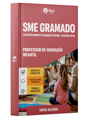 Apostila SME Gramado-RS 2025 - Professor de Educação Infantil