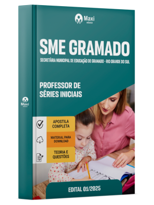 Apostila SME Gramado-RS 2025 - Professor de Séries Iniciais
