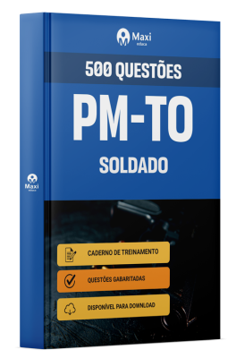500 questões gabaritadas - PM-TO - 2025 - Soldado