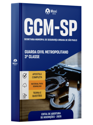 Apostila GCM-São Paulo 2026 - Guarda Civil Metropolitano - 3ª Classe
