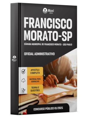 Apostila Câmara de Francisco Morato - SP 2026 - Oficial Administrativo