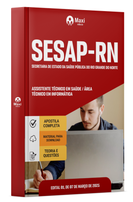 Apostila SESAP-RN 2025 - Assistente Técnico em Saúde / Área Técnico em Informática