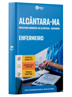 Apostila Prefeitura de Alcântara-MA 2026 - Enfermeiro