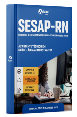Apostila SESAP-RN 2025 - Assistente Técnico em Saúde / Área Administrativa