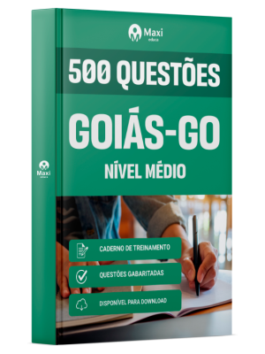 Caderno de Questões Câmara de Goiânia - GO - Nível Médio - 500 Questões Gabaritadas