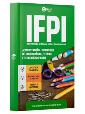 Apostila IFPI 2026 - Professor do Ensino Básico, Técnico e Tecnológico (EBTT) - Administração