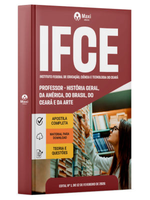 Apostila IFCE 2026 - Professor - História Geral, da América, do Brasil, do Ceará e da Arte