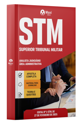 Apostila STM 2025 - Analista Judiciário - Área: Administrativa