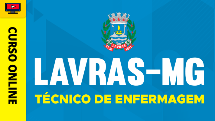 Curso Prefeitura de Lavras-MG - Técnico de Enfermagem