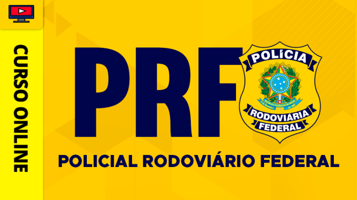Curso PRF - Policial Rodoviário Federal