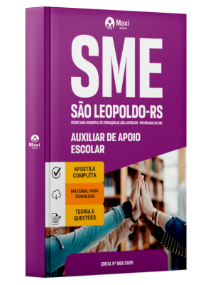 Apostila Prefeitura de São Leopoldo - RS 2026 - Auxiliar de Apoio Escolar