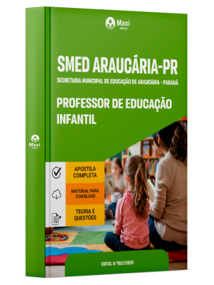Apostila Prefeitura de Araucária - PR 2026 - Professor de Educação Infantil