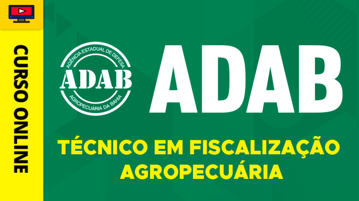 Curso ADAB - Técnico em Fiscalização Agropecuária