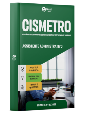 Apostila CISMETRO 2026 - Assistente Administrativo