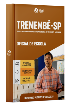 Apostila Prefeitura de Tremembé - SP 2025 - Oficial De Escola