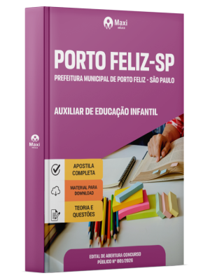 Apostila Prefeitura de Porto Feliz - SP 2026 - Auxiliar de Educação Infantil