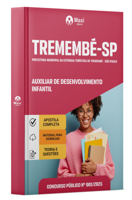 Apostila Prefeitura de Tremembé - SP 2025 - Auxiliar De Desenvolvimento Infantil
