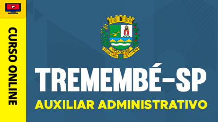 PREF-TREMEMBRE-SP-AUX-ADM-CUR202602666