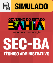 SIMULADO-SEC-BA-TEC-ADM