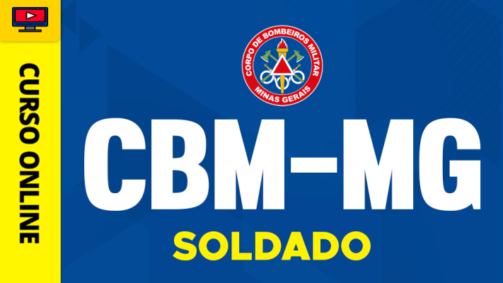 Curso Corpo de Bombeiros Militar - MG - Soldado