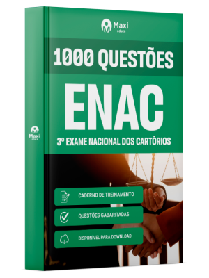 Caderno de Questões ENAC - Exame Nacional dos Cartórios - 1000 Questões Gabaritadas