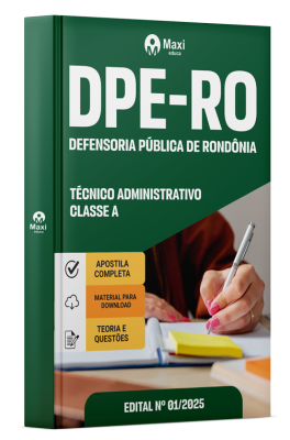 Apostila DPE-RO 2025 - Técnico Administrativo – Classe A
