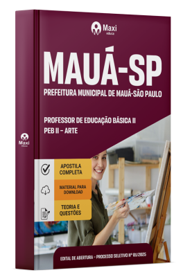 Apostila Prefeitura de Mauá-SP 2025 - Professor De Educação Básica II – PEB II – Arte