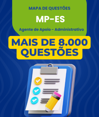 Mapa de Questões Online - MP-ES - Agente de Apoio - Administrativo - 8 Mil Questões