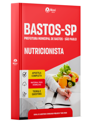 Apostila Prefeitura de Bastos - SP 2026 - Nutricionista