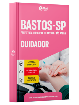 Apostila Prefeitura de Bastos - SP 2026 - Cuidador