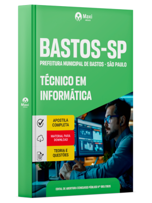 Apostila Prefeitura de Bastos - SP 2026 - Técnico em Informática