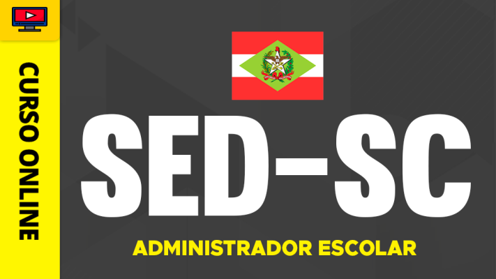 Curso SED-SC 2026 - Administrador Escolar