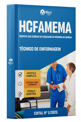 Apostila HCFAMEMA 2025 - Técnico de Enfermagem